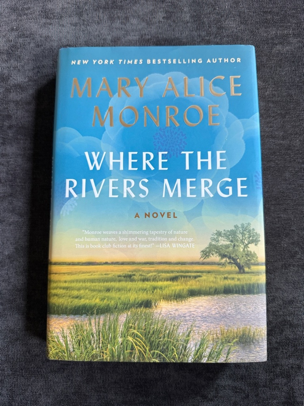 Where the Rivers Merge by Mary Alice Monroe - Hardcover Book
